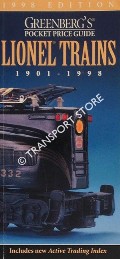 Greenberg's Pocket Price Guide to Lionel Trains 1901 - 1998 by JOHNSON, Kent J.